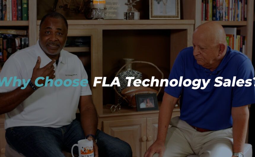 Why Choose FLA Technology Sales, Inc.?